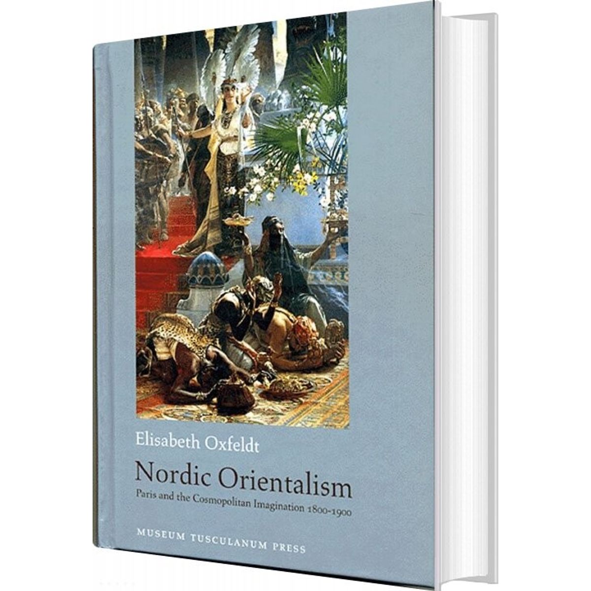 Nordic Orientalism - Elisabeth Oxfeldt - English Book