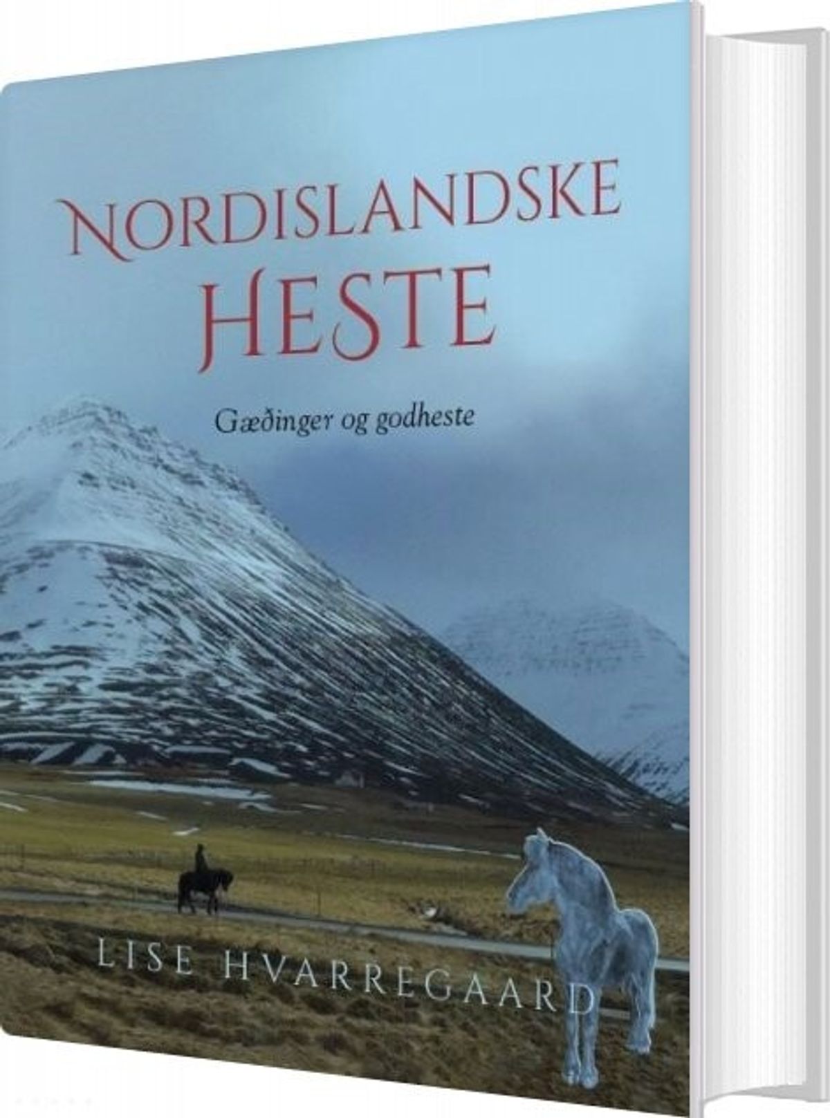 Nordislandske Heste - Lise Hvarregaard - Bog