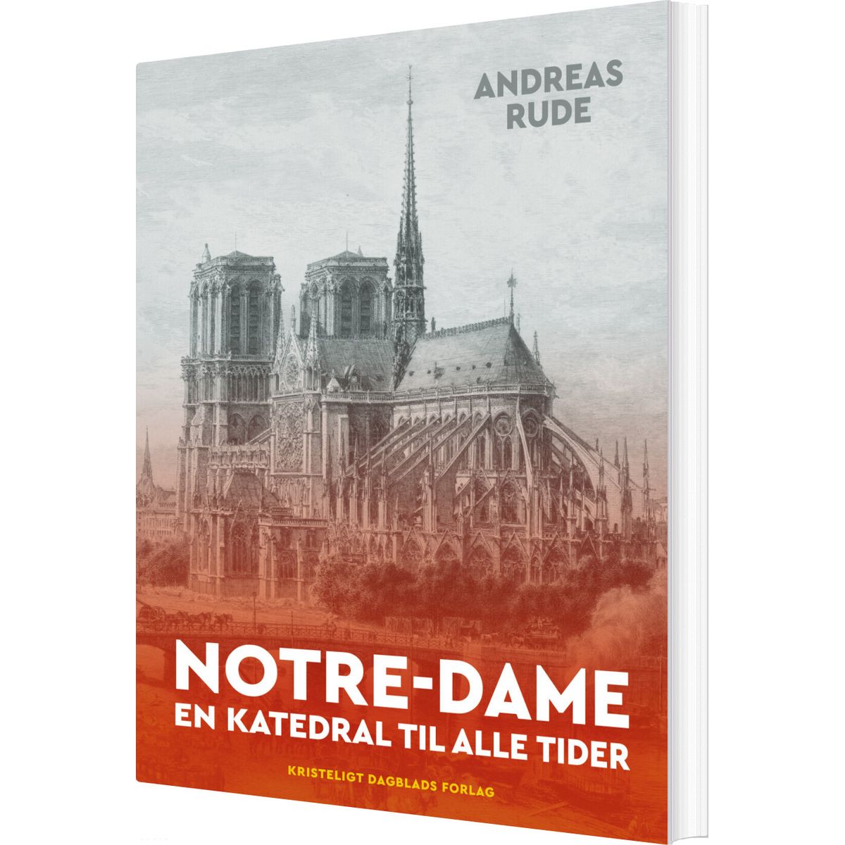 Notre-dame - Andreas Rude - Bog