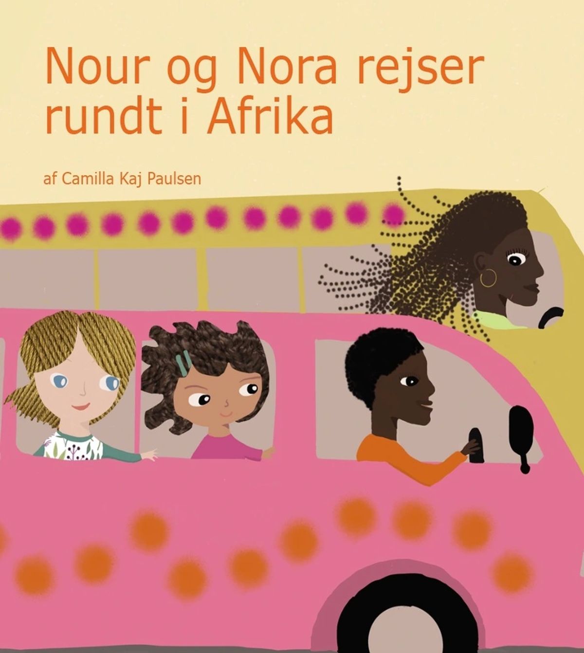 Nour og Nora rejser rundt i Afrika