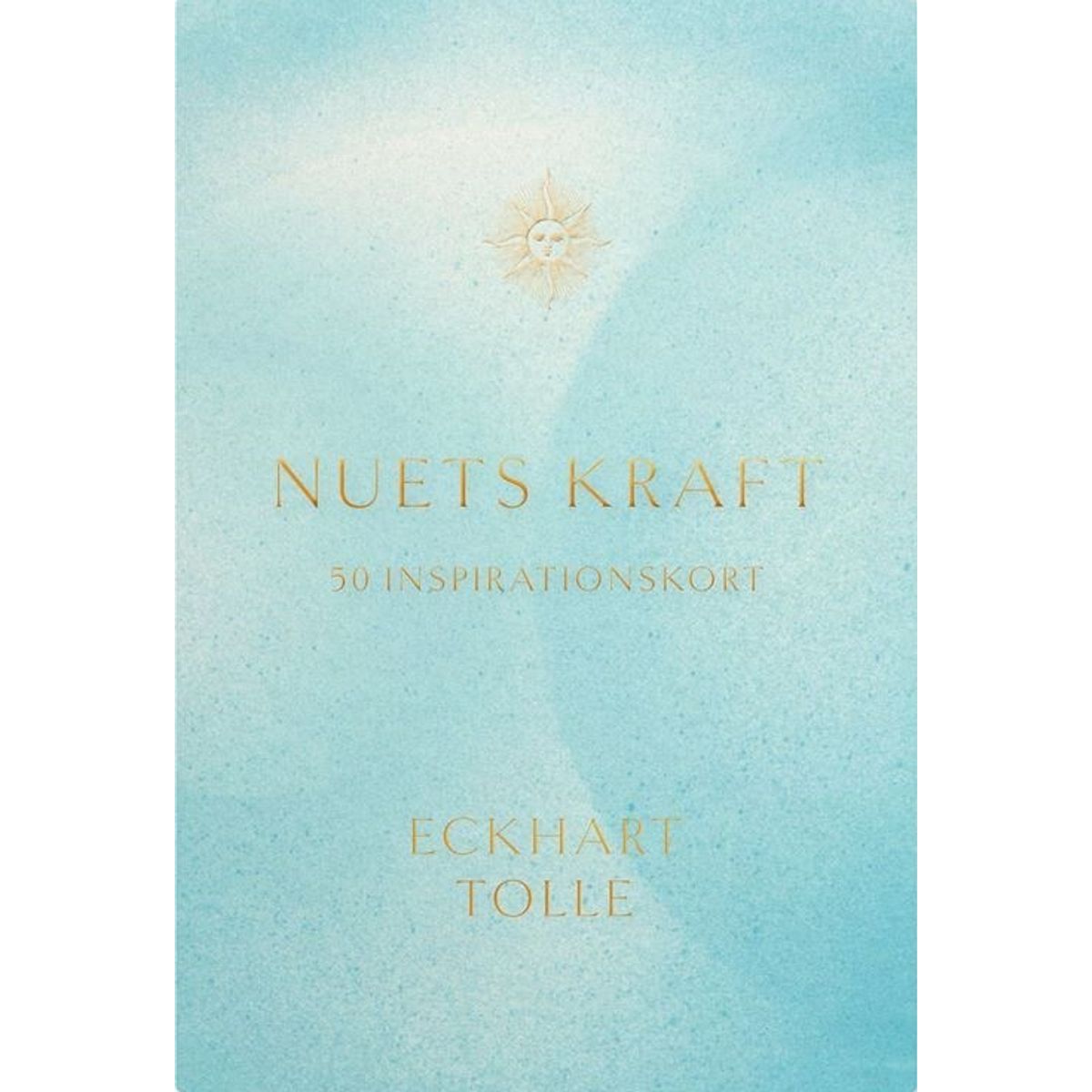 Nuets Kraft Kort - 50 Inspirationskort - Eckhart Tolle - Bog