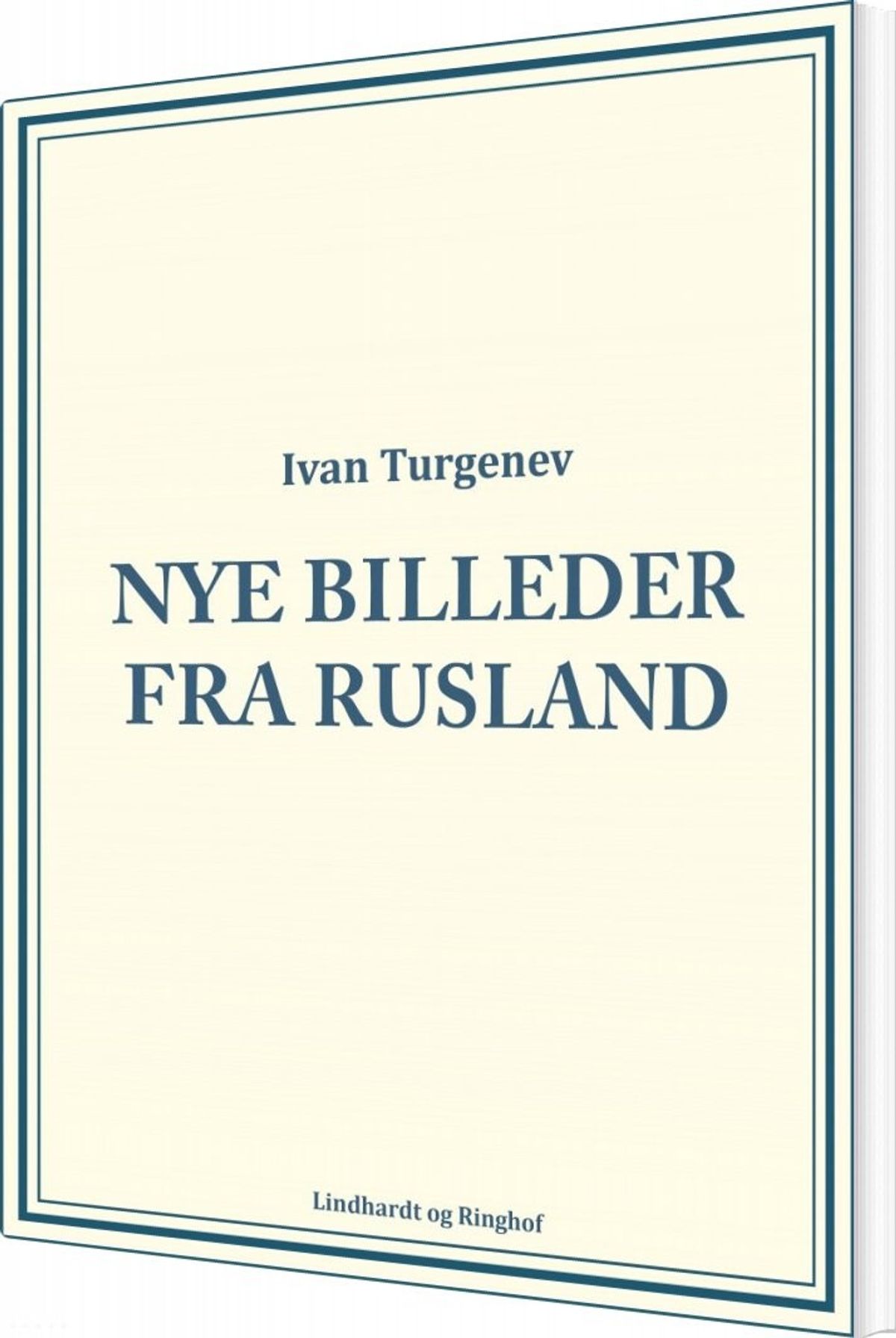 Nye Billeder Fra Rusland - Ivan Turguenev - Bog