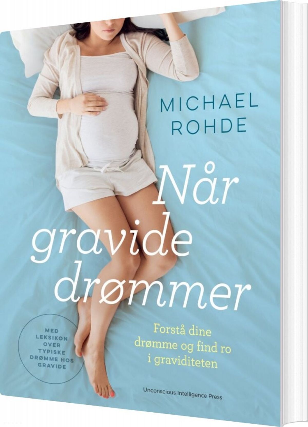 Når Gravide Drømmer - Michael Rohde - Bog