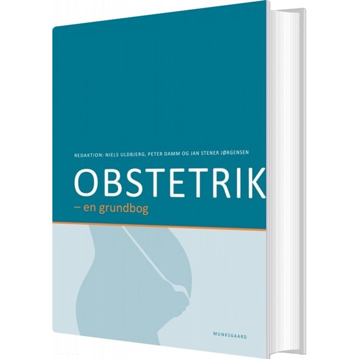 Obstetrik - En Grundbog - Poul Videbech - Bog