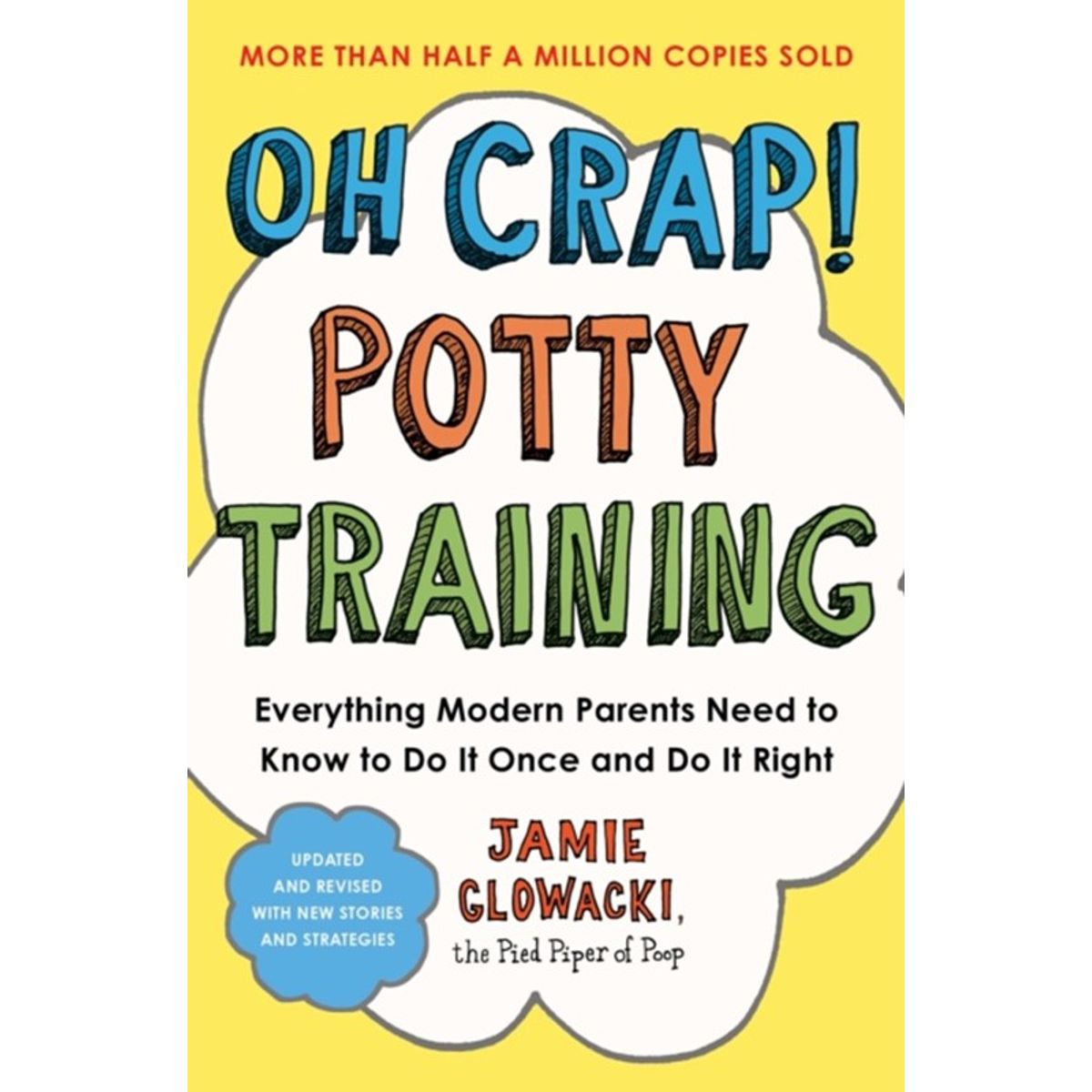 Oh Crap! Potty Training