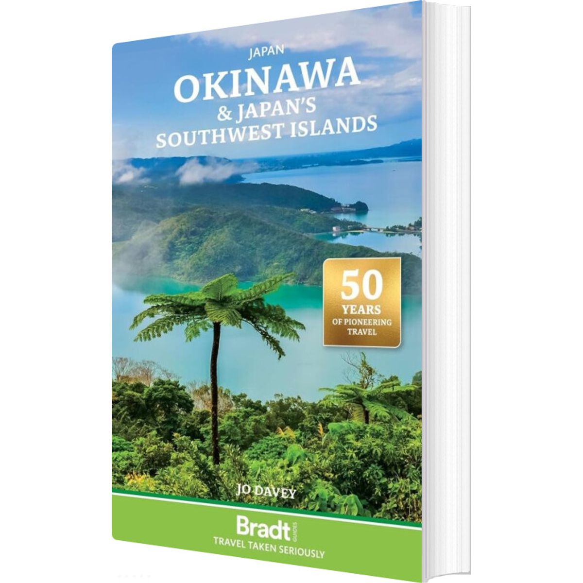 Okinawa And Japan's Southern Islands, Bradt Travel Guide - Jo Davey - English Book