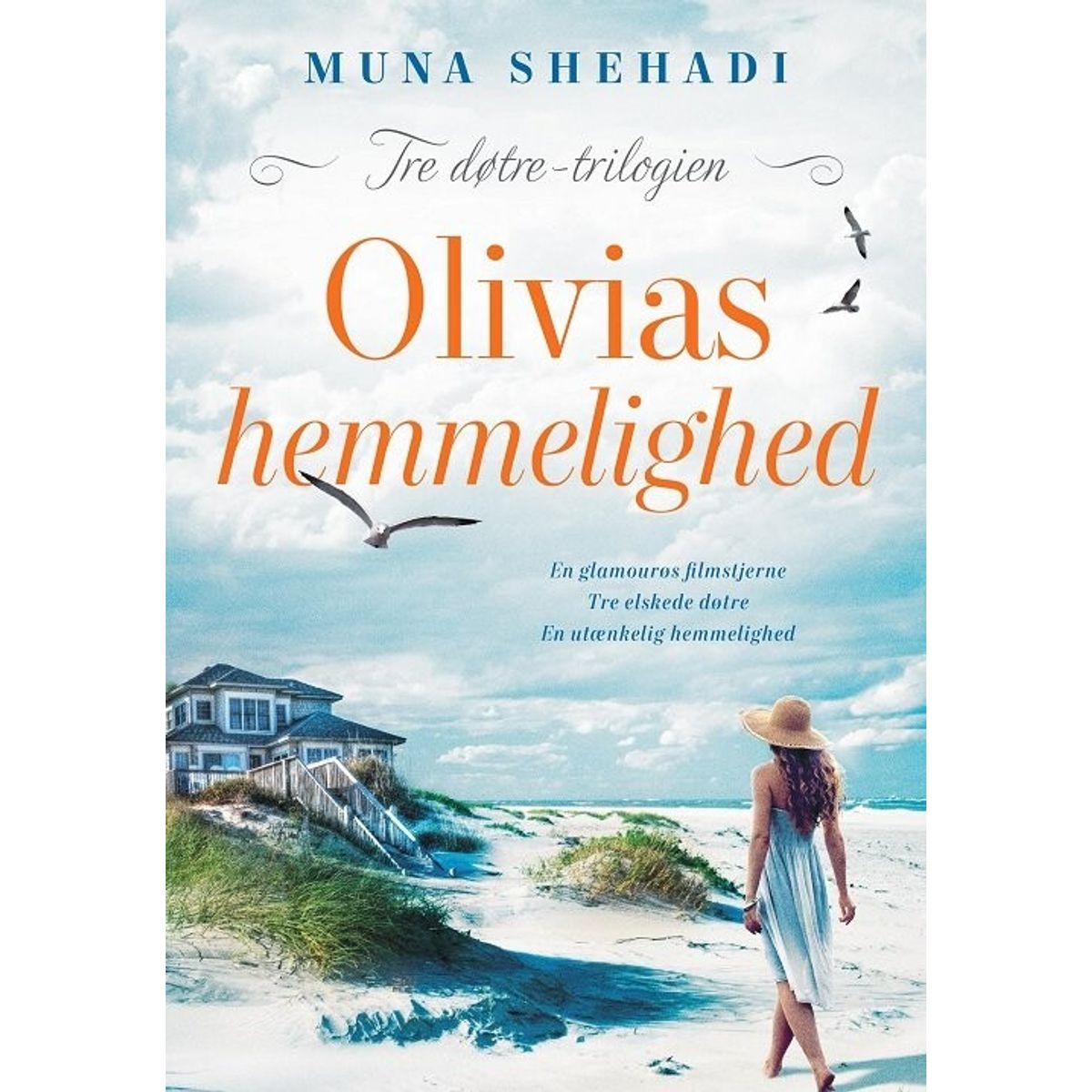 Olivias Hemmelighed - Muna Shehadi - Bog