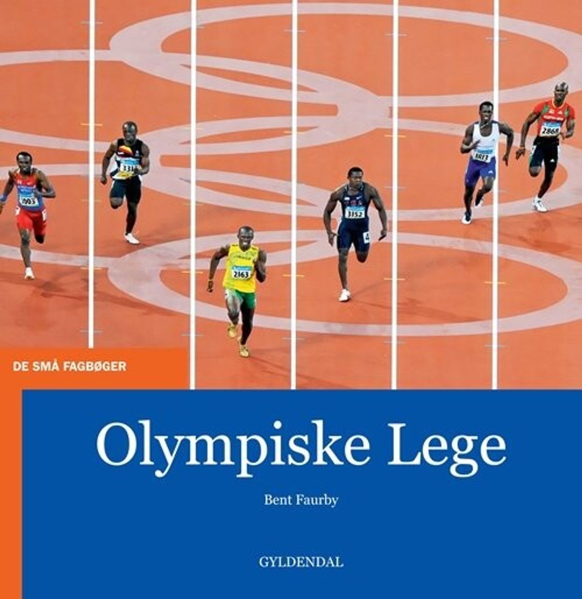 Olympiske Lege - Bent Faurby - Bog