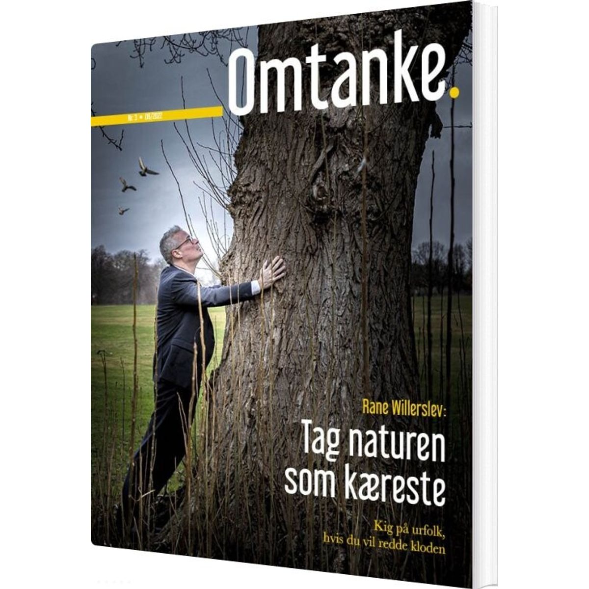 Omtanke - Rane Willerslev - Christian Have - Bog