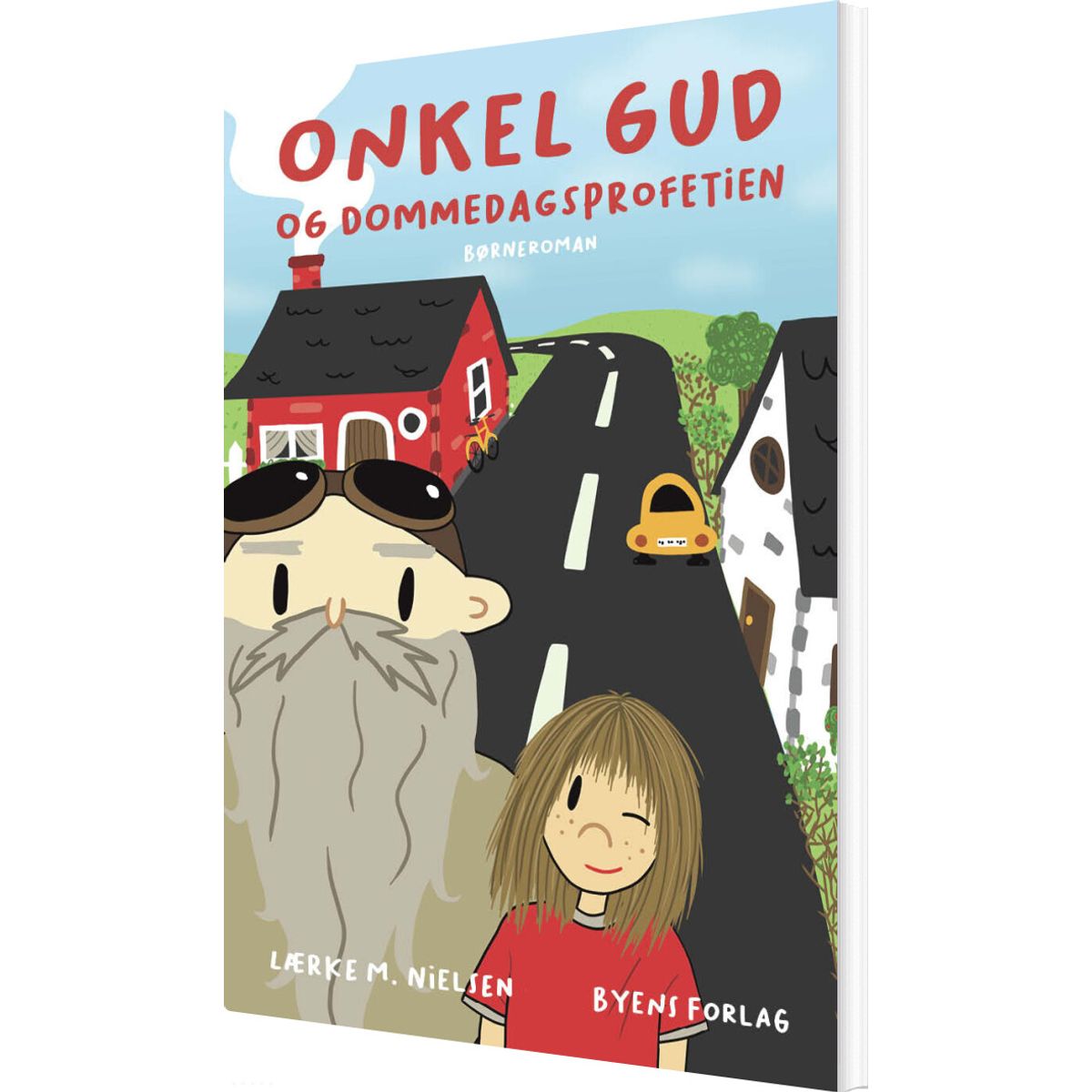 Onkel Gud Og Dommedagsprofetien - Lærke M. Nielsen - Bog