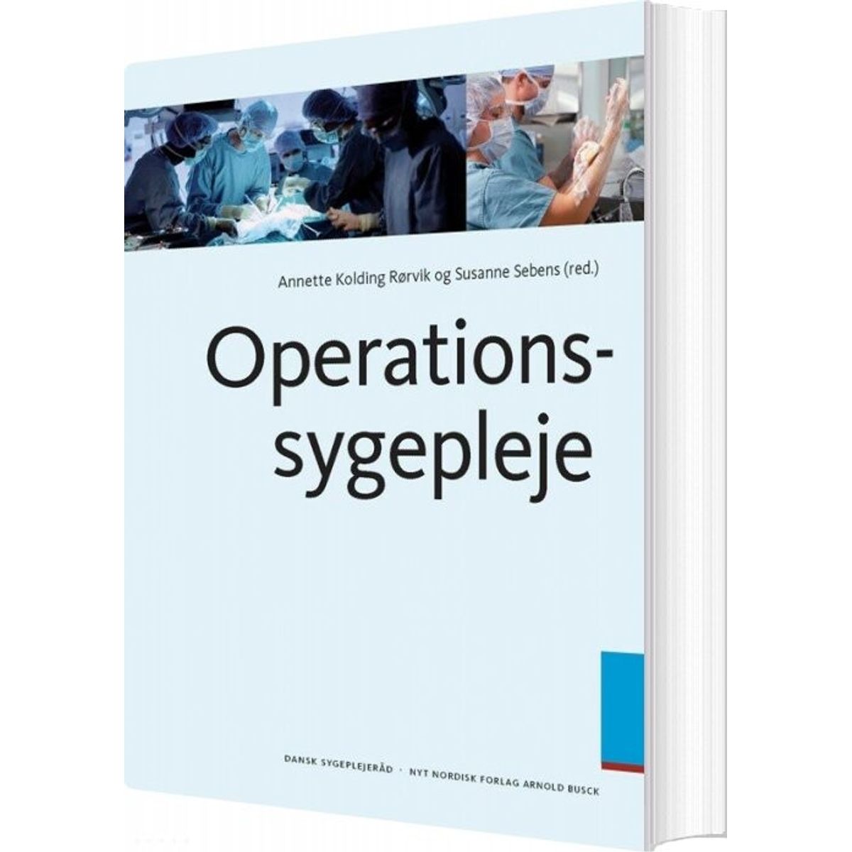 Operationssygepleje - Per Hølmer - Bog