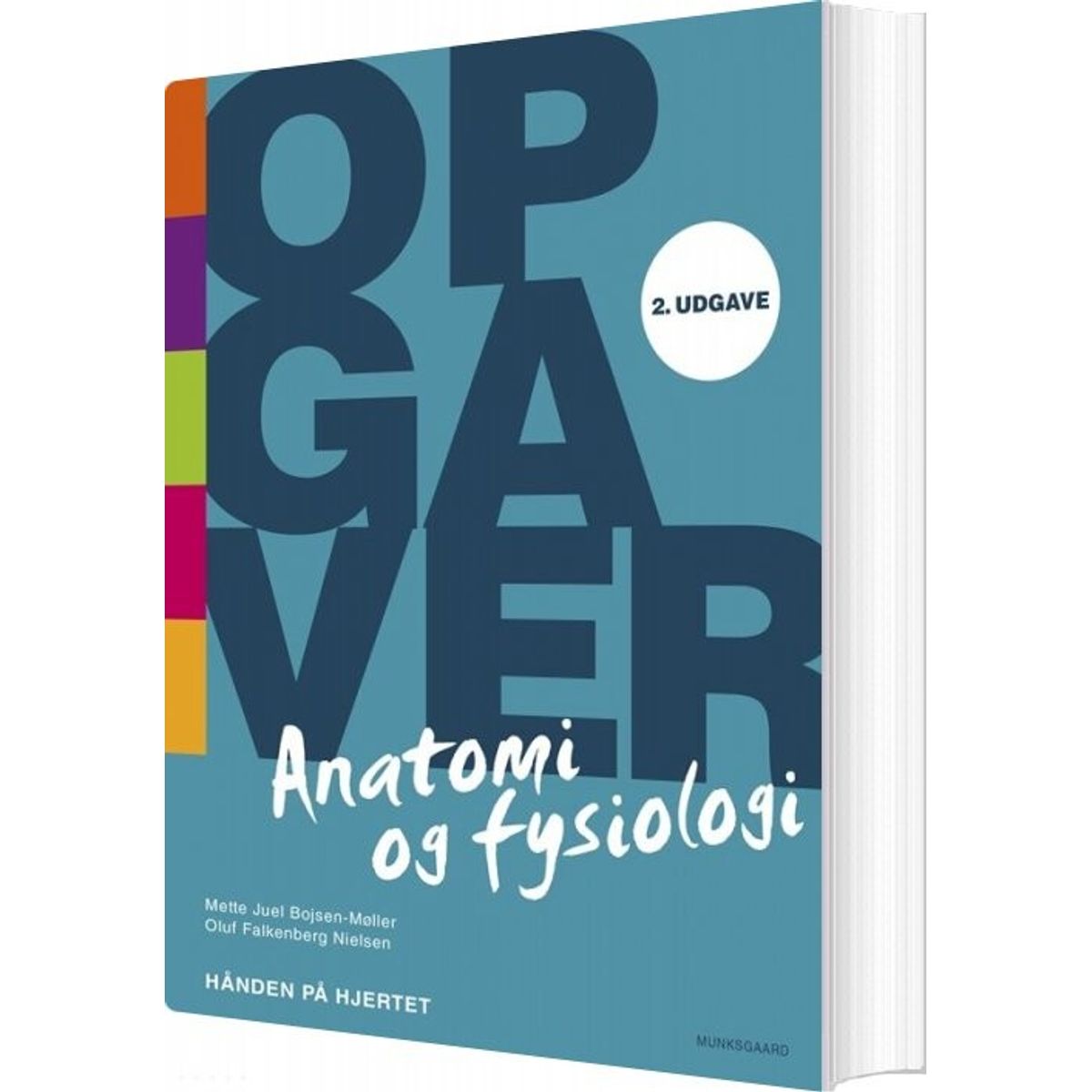 Opgaver Til Anatomi Og Fysiologi - Hånden På Hjertet - Oluf Falkenberg Nielsen - Bog