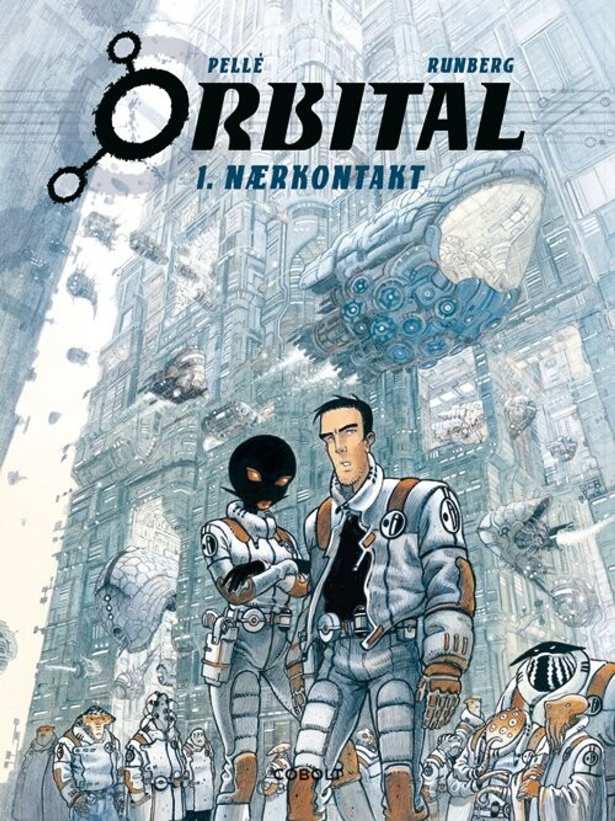 Orbital 1 - Sylvain Runberg - Tegneserie