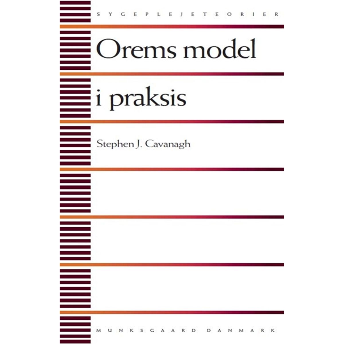 Orems model i praksis