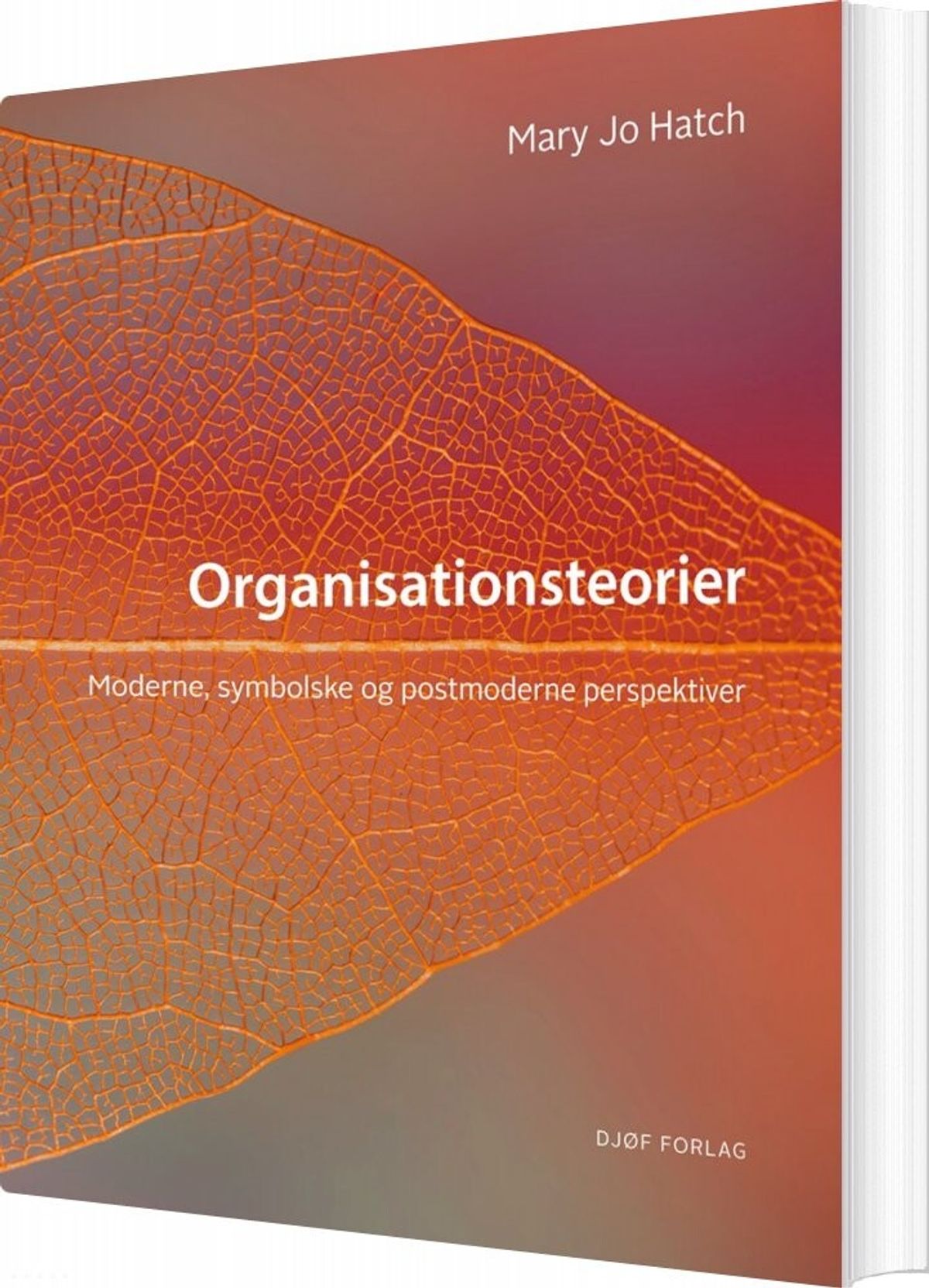 Organisationsteorier - Mary Jo Hatch - Bog