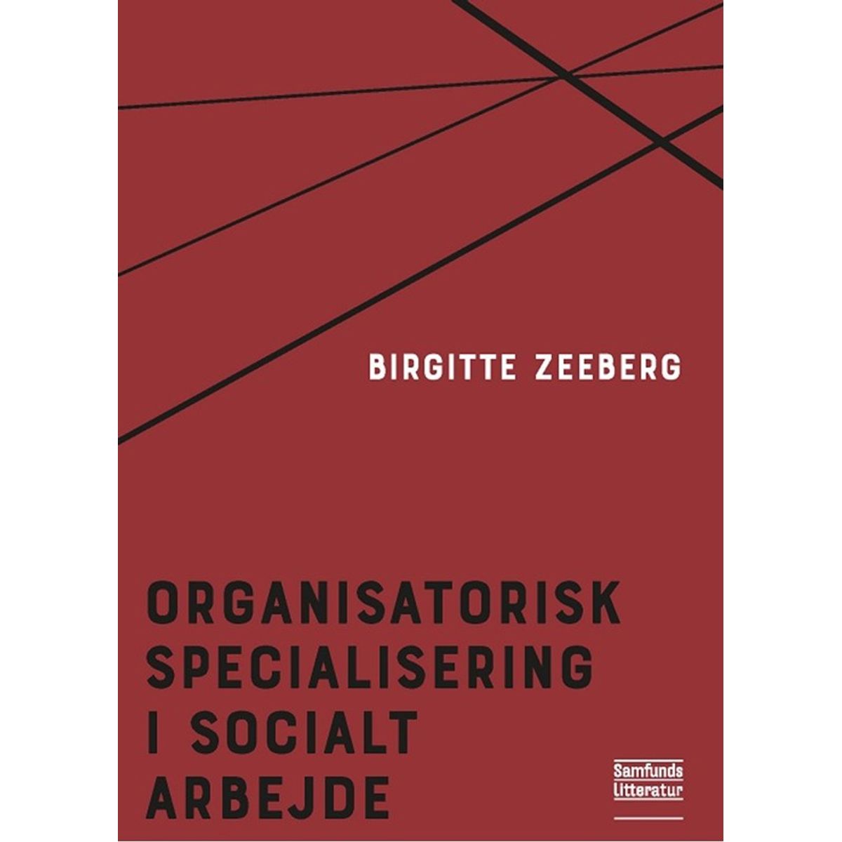 Organisatorisk specialisering i socialt arbejde