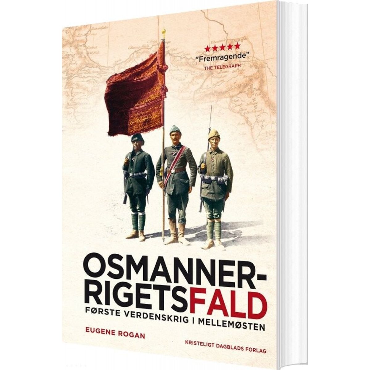 Osmannerrigets Fald, 2. Udgave - Eugene Rogan - Bog