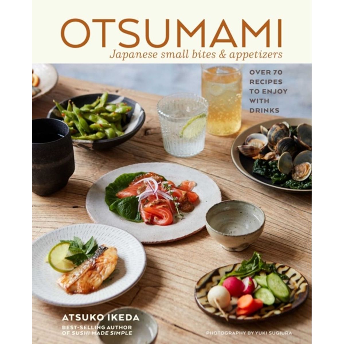 Otsumami: Japanese small bites & appetizers