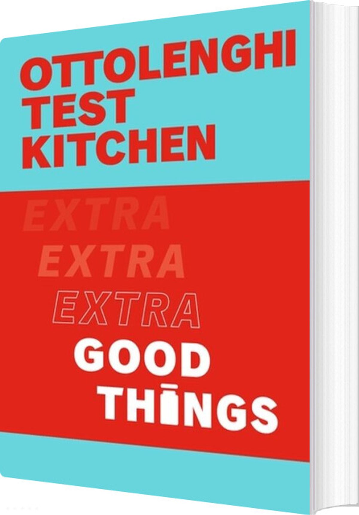 Ottolenghi Test Kitchen: Extra Good Things - Yotam Ottolenghi - English Book