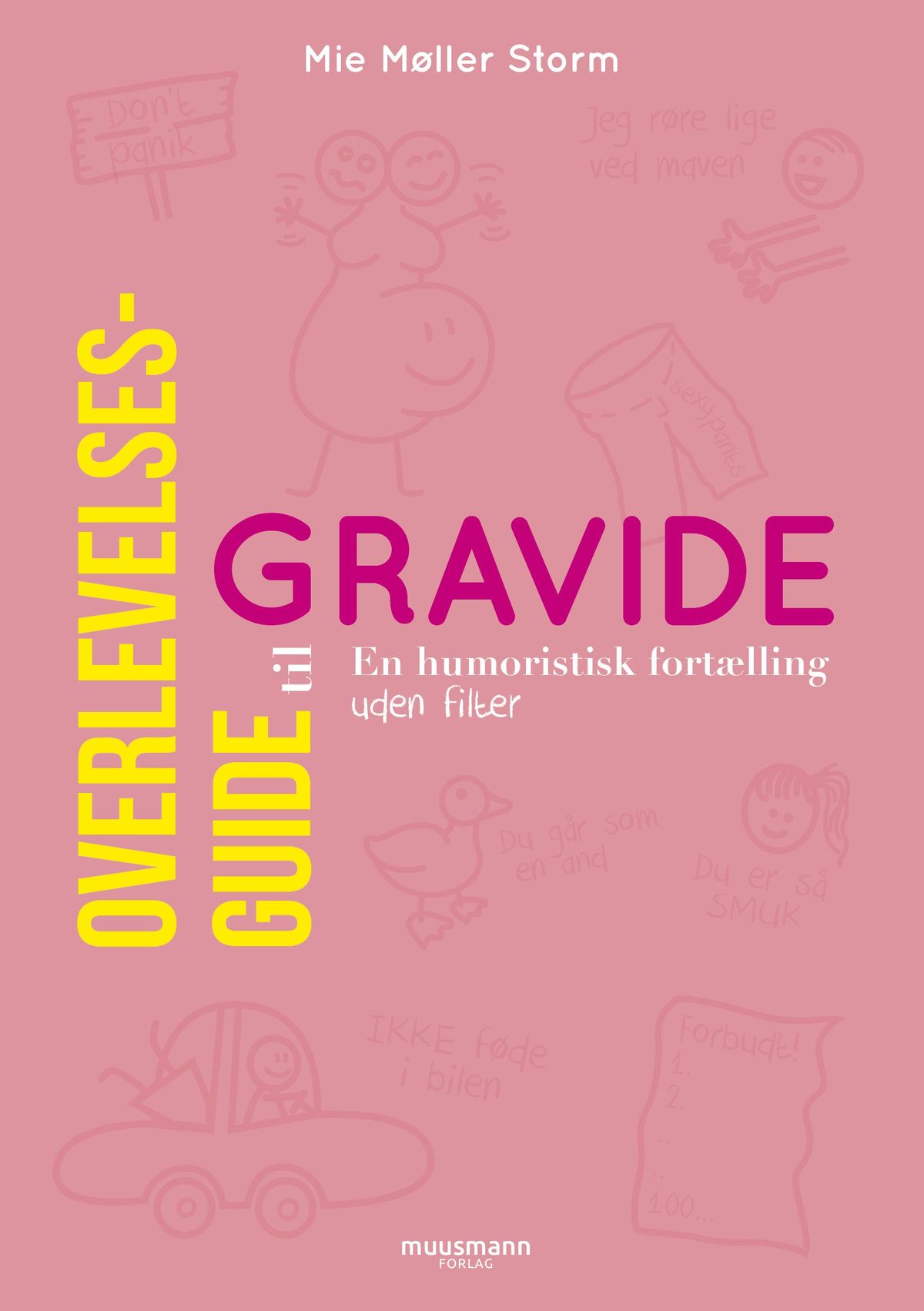 Overlevelsesguide til gravide