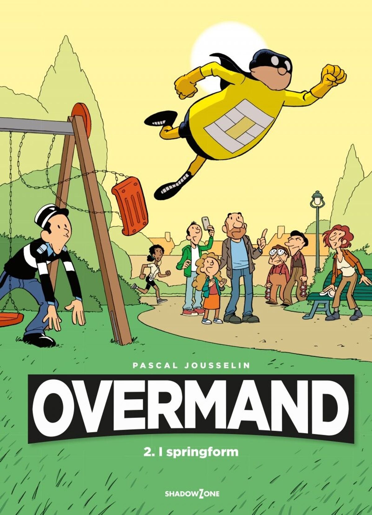 Overmand 2 - I Springform - Pascal Jousselin - Tegneserie