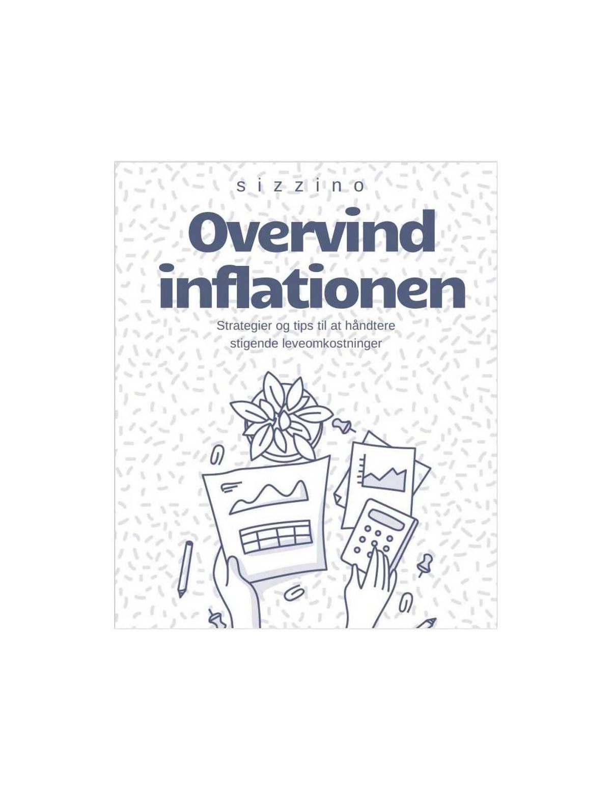 Overvind inflationen Strategier og tips til at håndtere stigende leveomkostninger