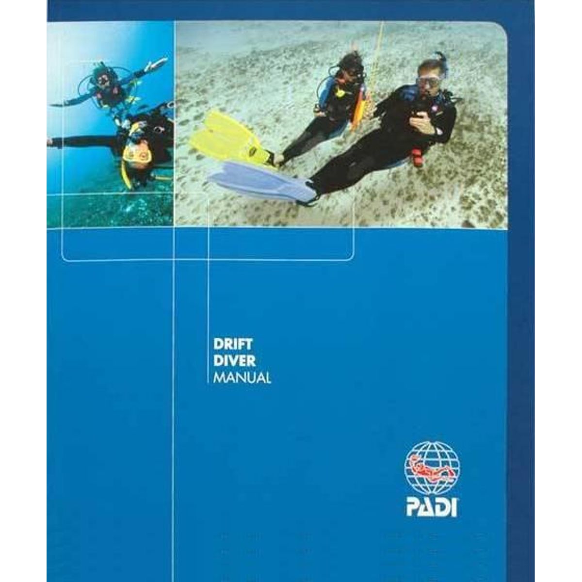 PADI Drift Diver Specialty