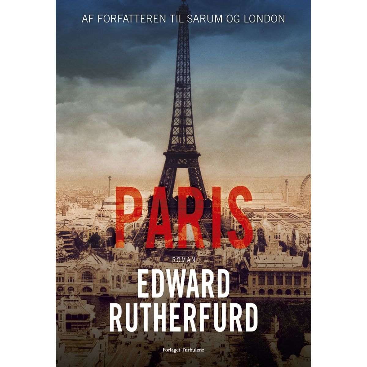 Paris - Edward Rutherfurd - Bog