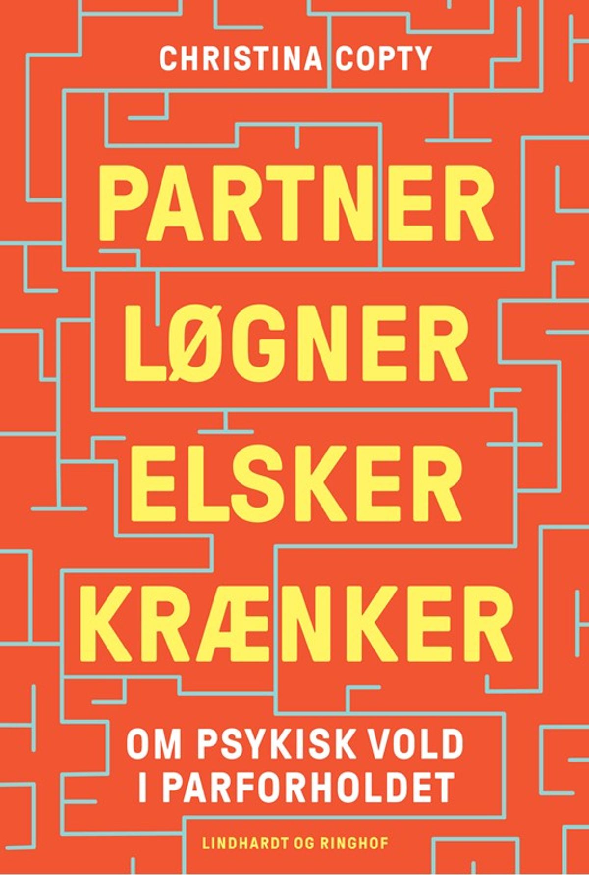 Partner, løgner, elsker, krænker