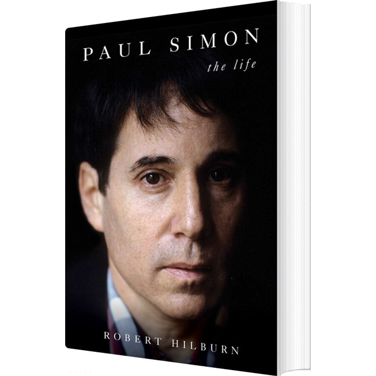 Paul Simon: The Life - Robert Hilburn - English Book