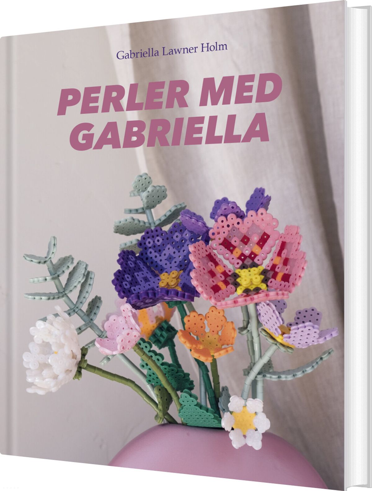 Perler Med Gabriella - Gabriella Lawner Holm - Bog