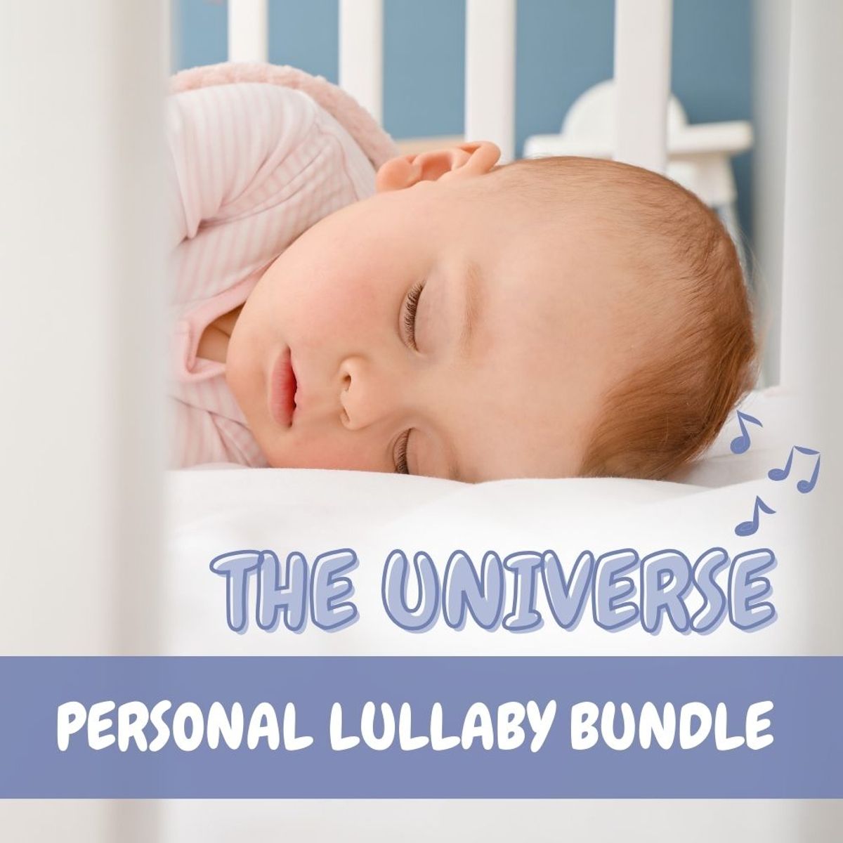 Personal Lullaby Bundle "The Universe"