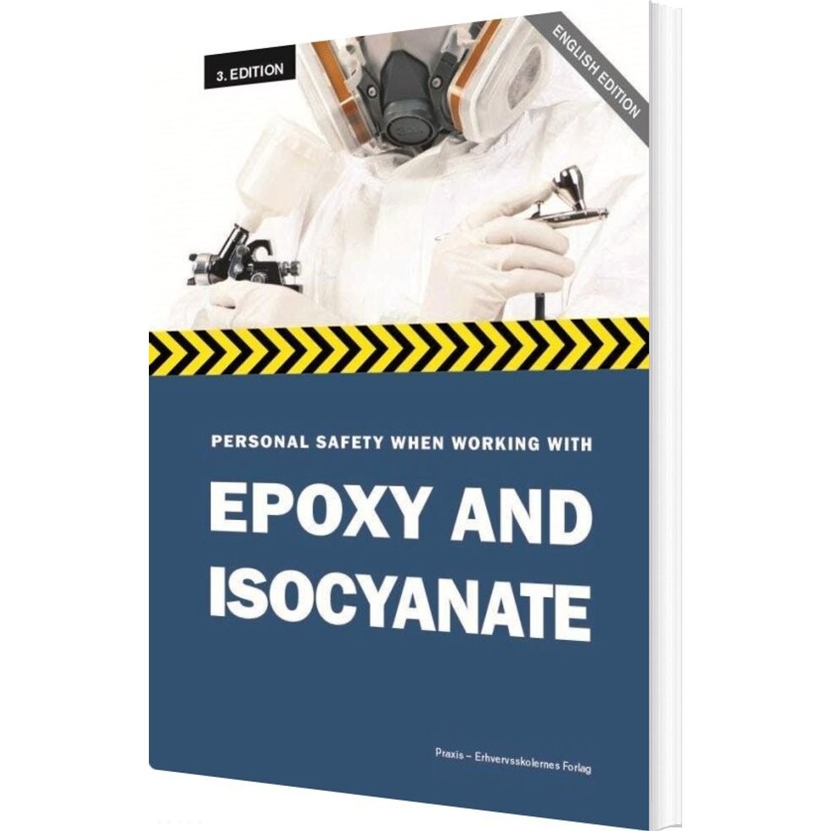 Personal Safety When Working With Epoxy And Isocyanates - Diverse - Bog