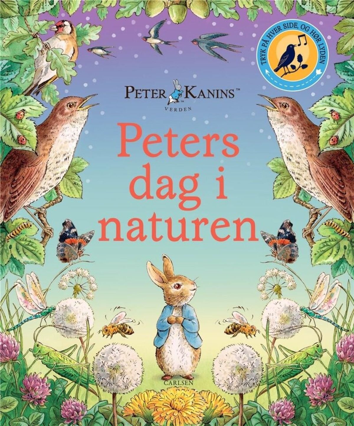 Peter Kanin - Peters Dag I Naturen - Med Lydknapper - Beatrix Potter - Bog