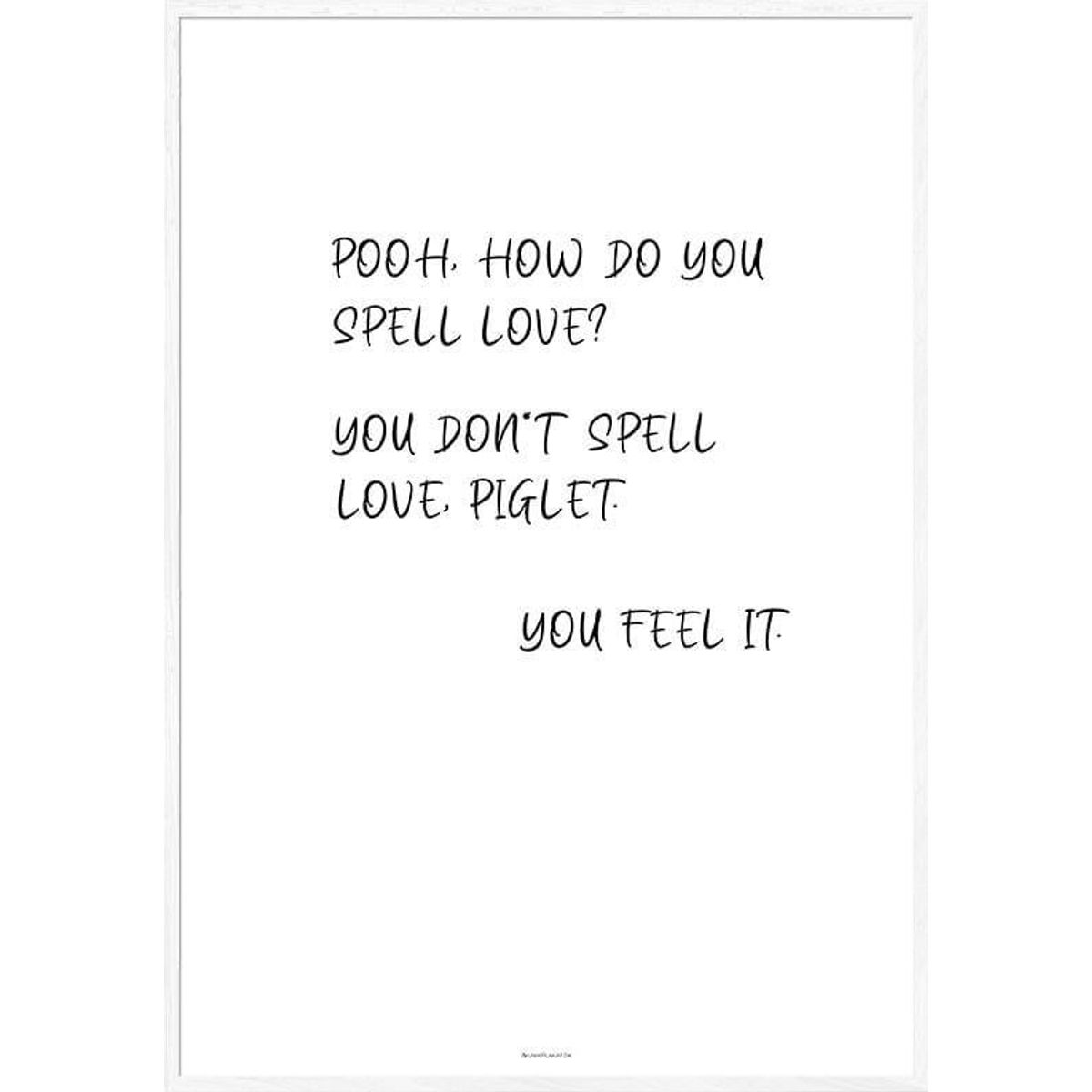 Peter Plys plakat - You don't spell love