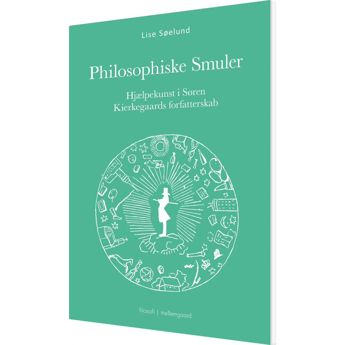 Philosophiske Smuler - Lise Søelund - Bog