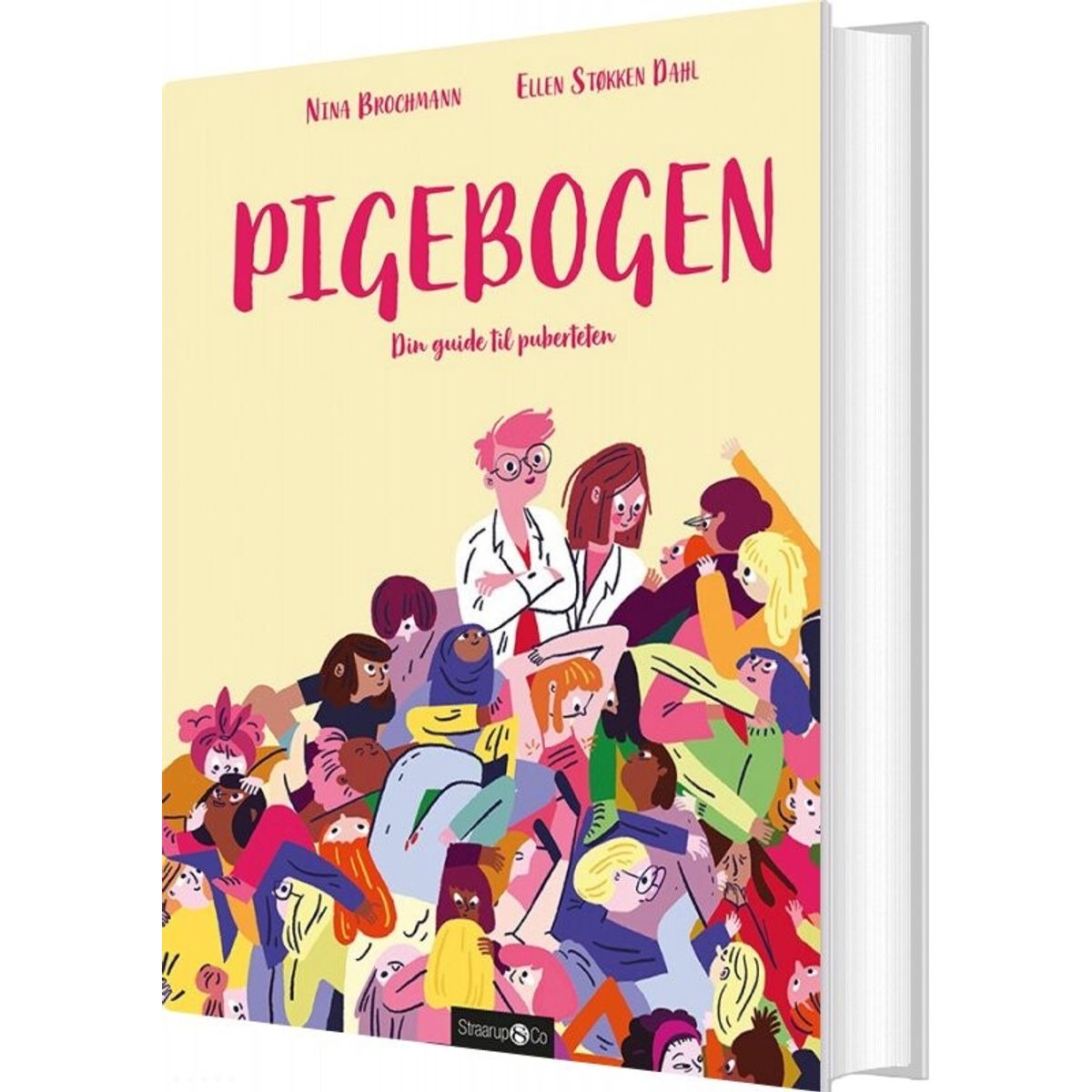 Pigebogen - Din Guide Til Puberteten - Nina Brochmann - Bog