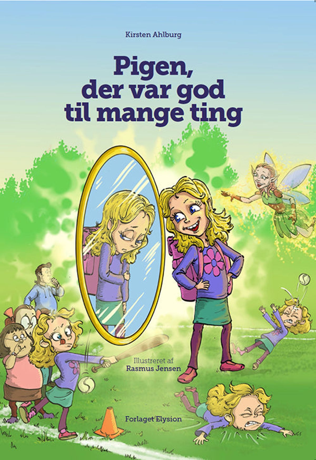 Pigen, der var god til mange ting