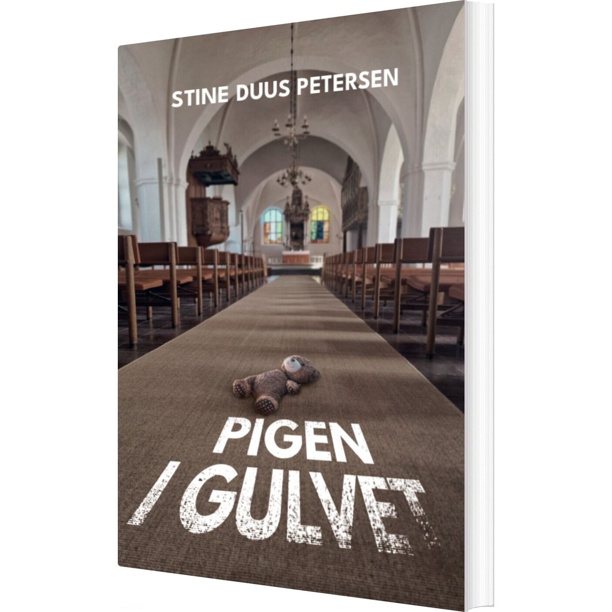 Pigen I Gulvet - Stine Duus Petersen - Bog