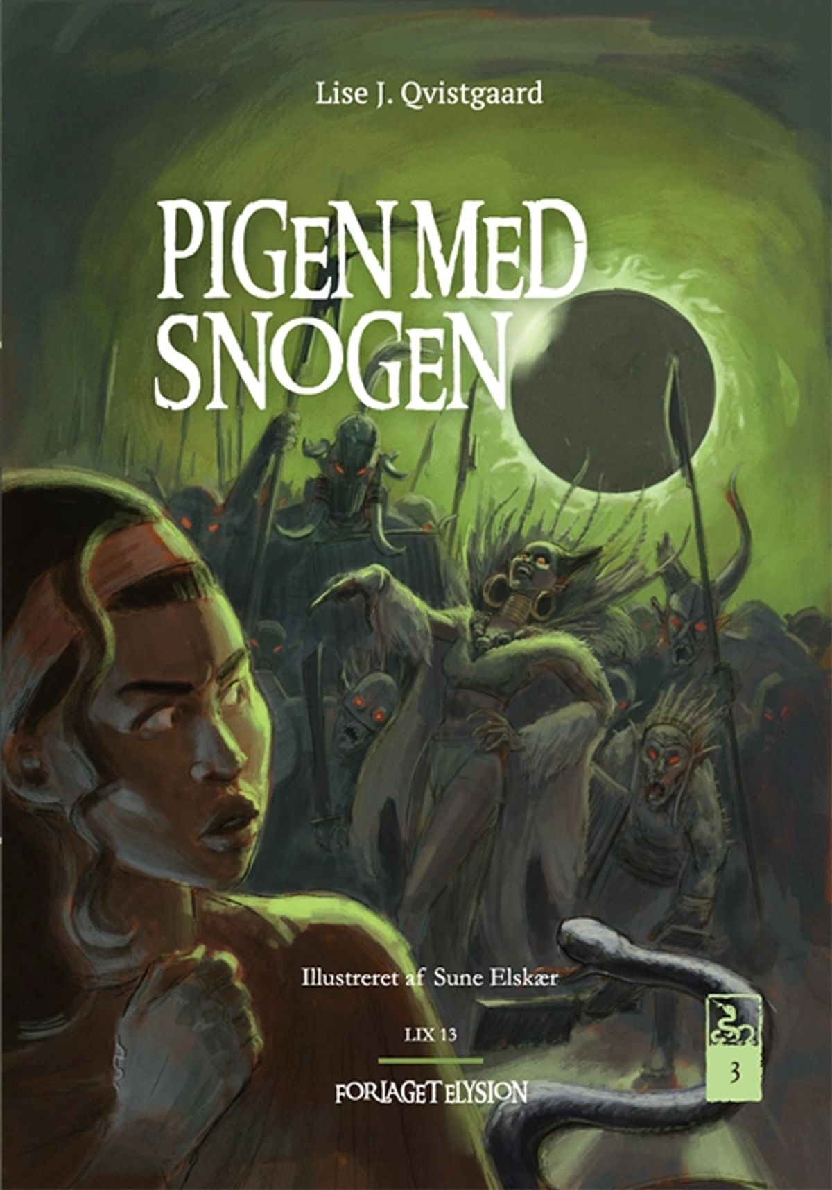 Pigen med snogen 3