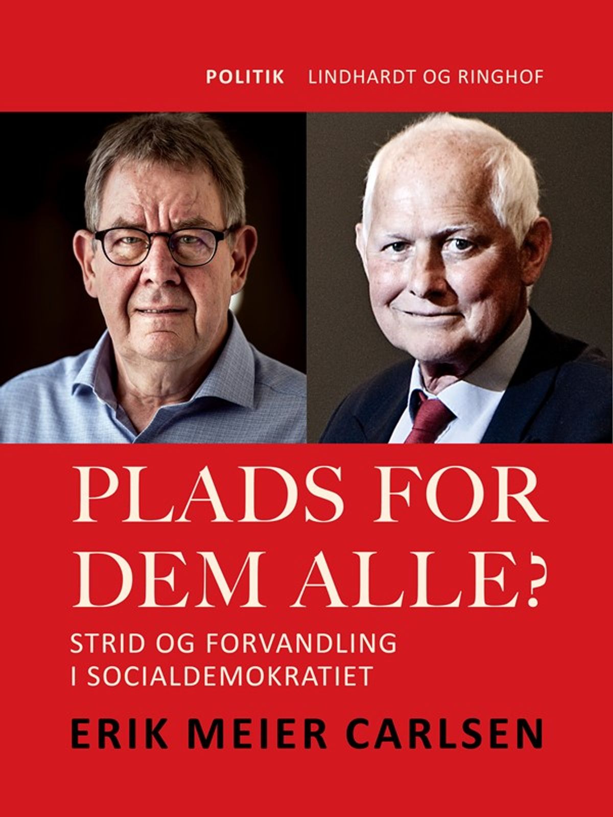 Plads for dem alle? Strid og forvandling i Socialdemokratiet