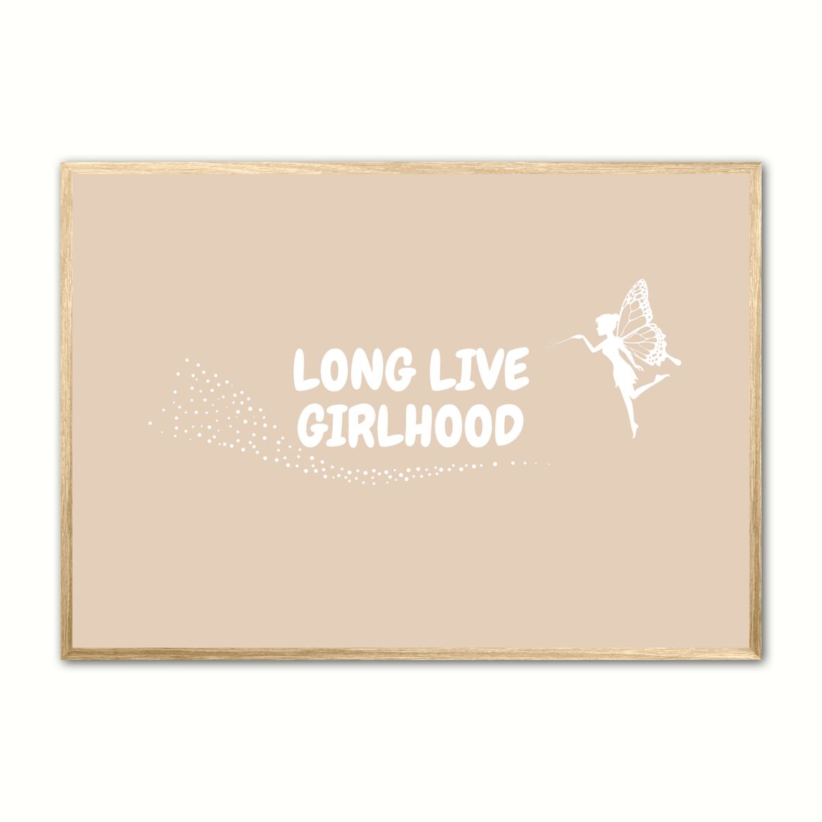 Plakat med Long Live Girlhood - Sand 50 x 70 cm (B2)