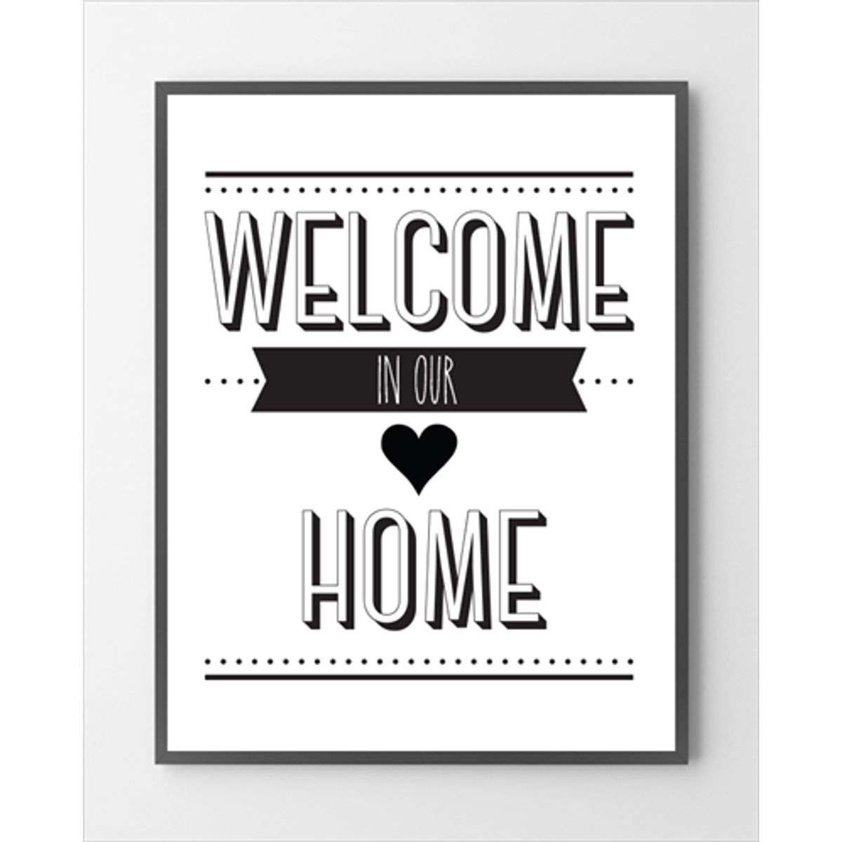 Plakater - Welcome home - 30x40 cm.