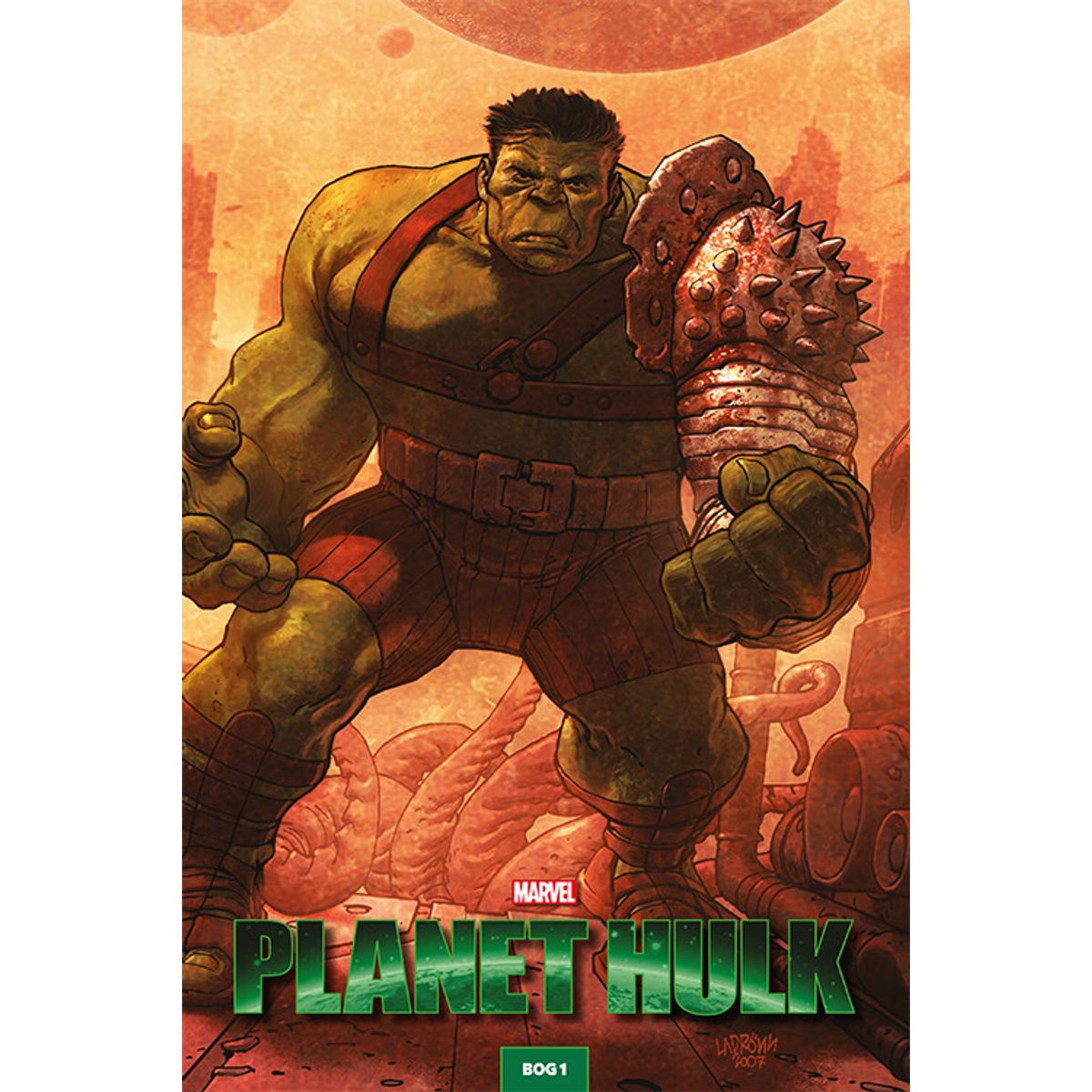 Planet Hulk Bog 1 - Greg Pak - Tegneserie