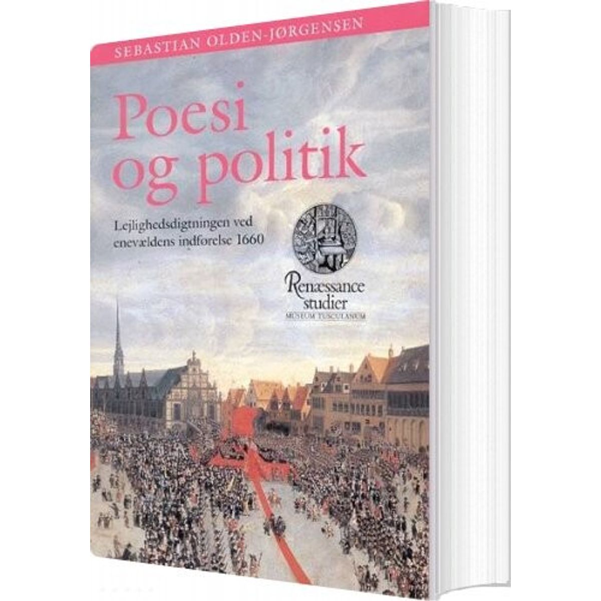 Poesi Og Politik - Sebastian Olden-jørgensen - Bog