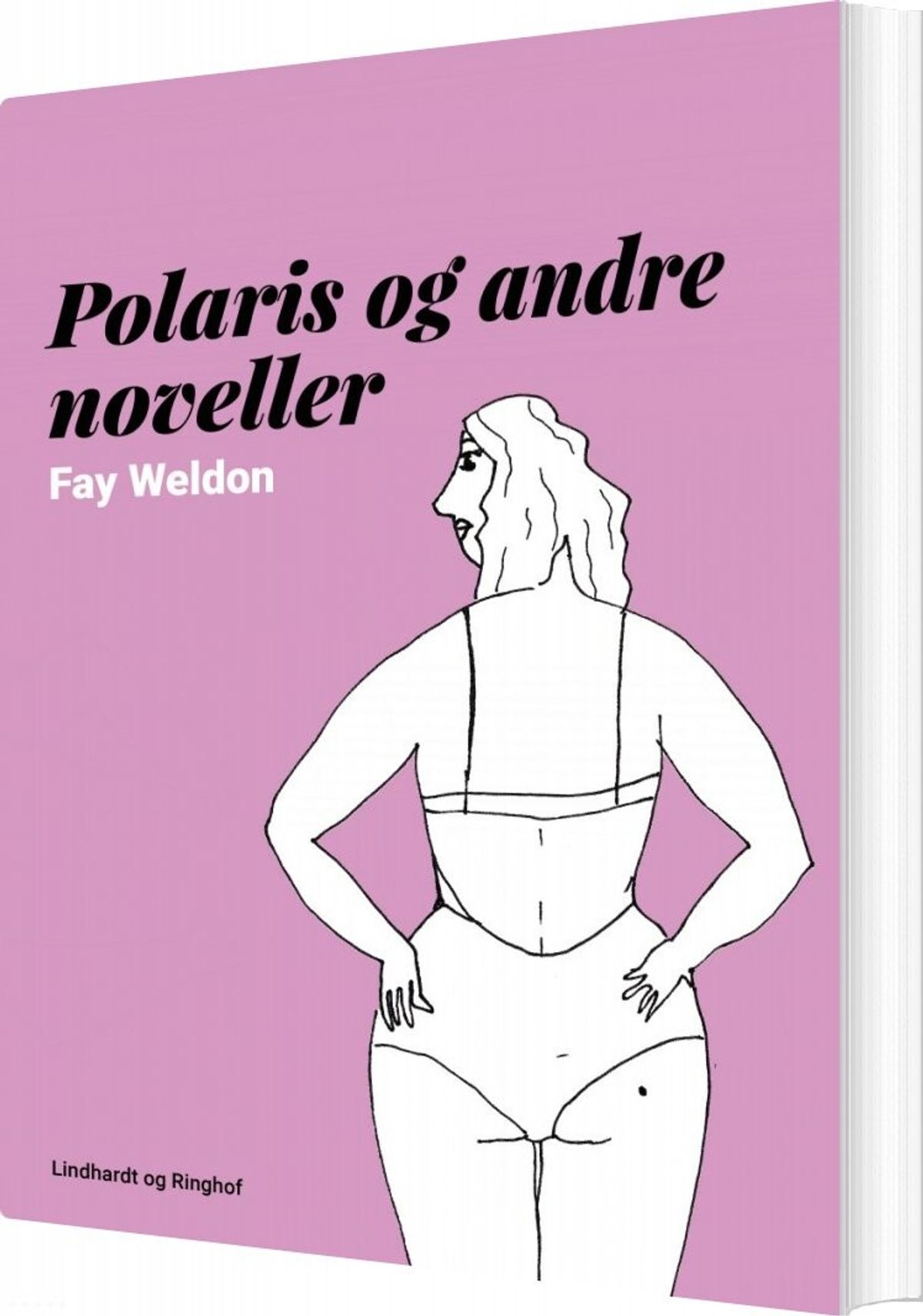 Polaris Og Andre Noveller - Fay Weldon - Bog