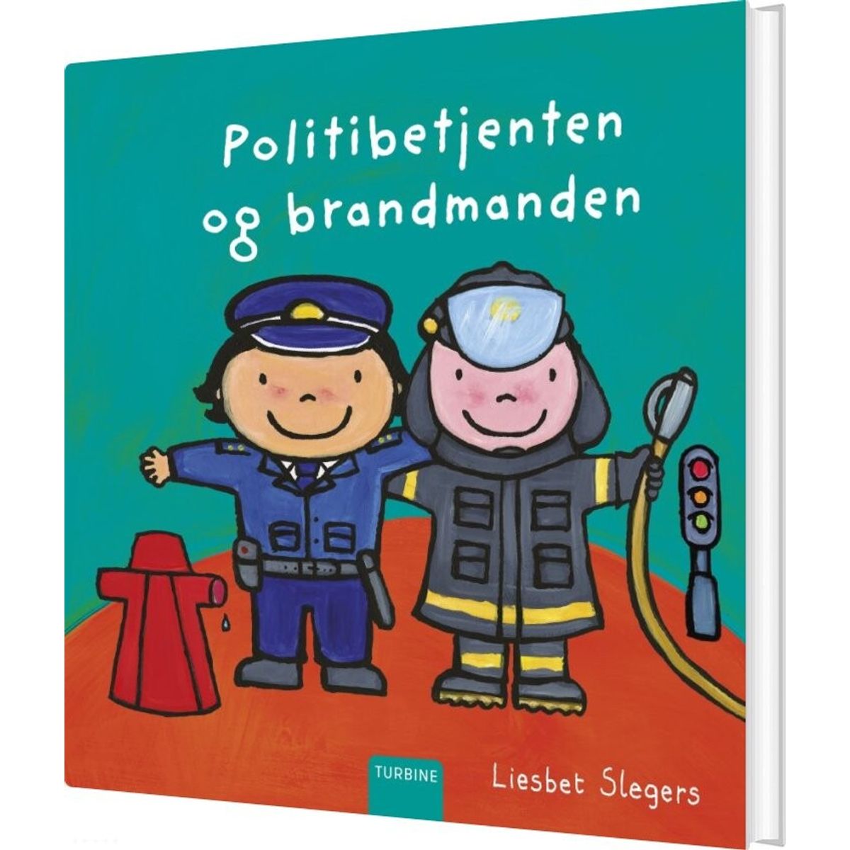 Politibetjenten Og Brandmanden - Liesbet Slegers - Bog