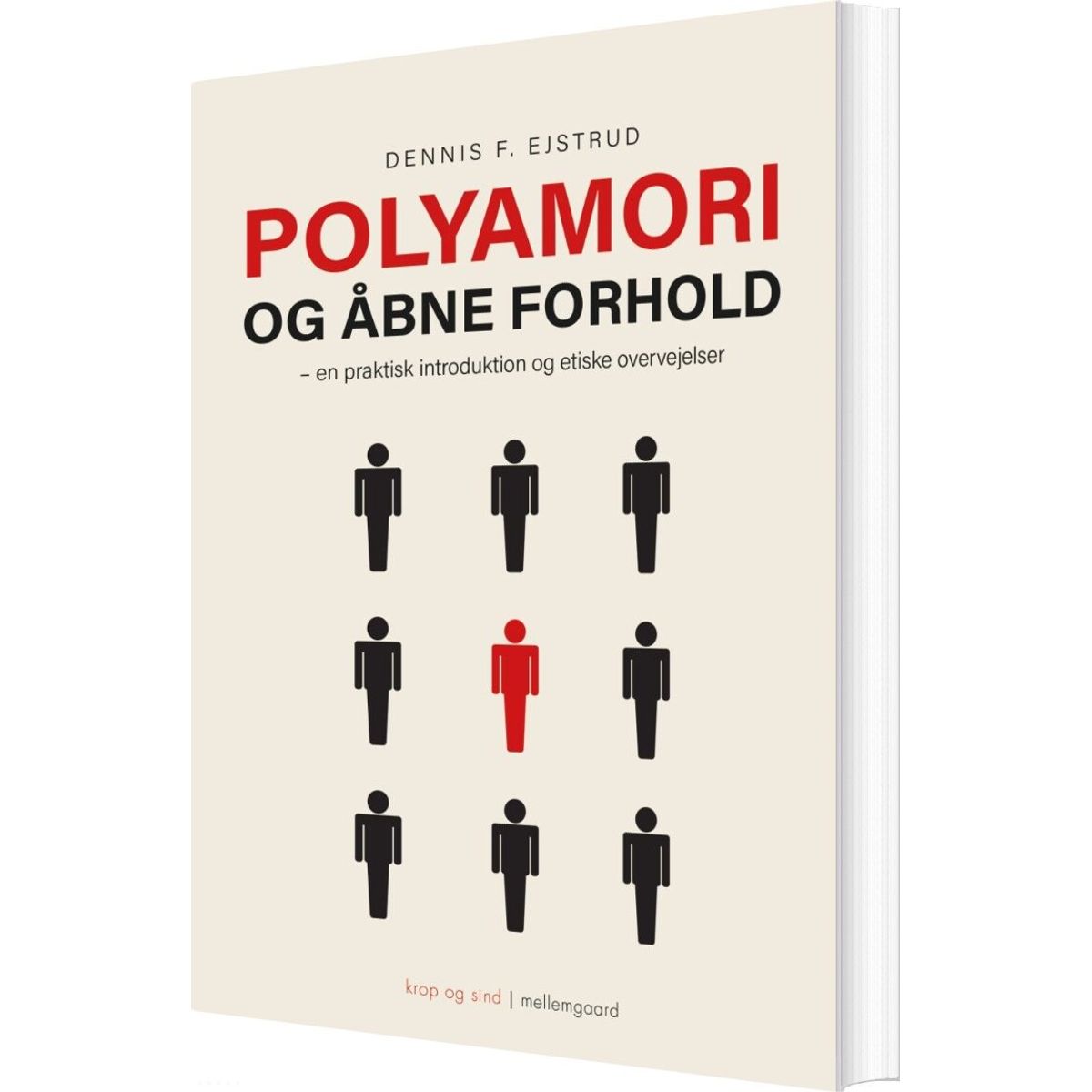 Polyamori Og åbne Forhold - Dennis F. Ejstrud - Bog