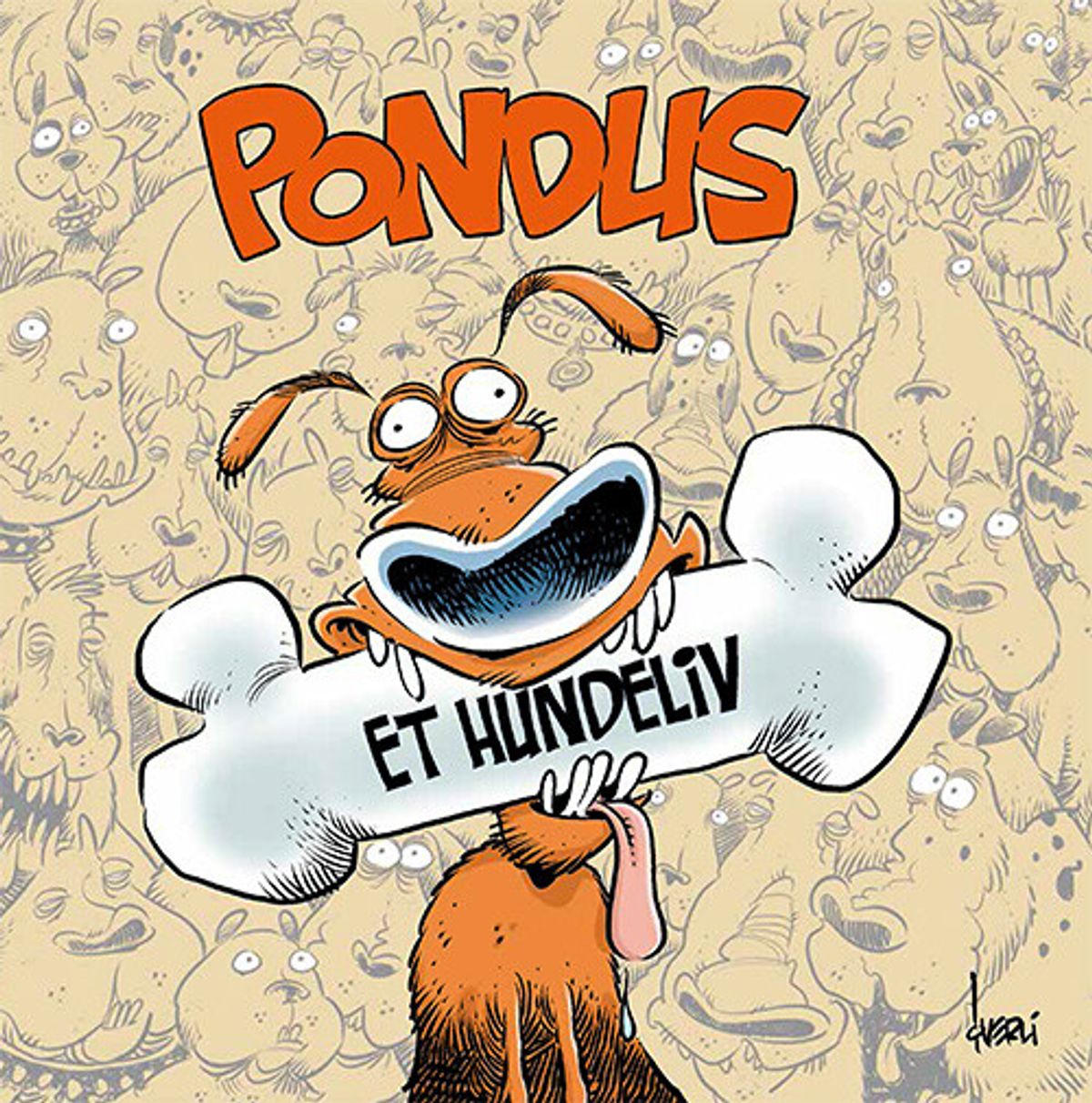 Pondus: Et Hundeliv - Frode øverli - Tegneserie