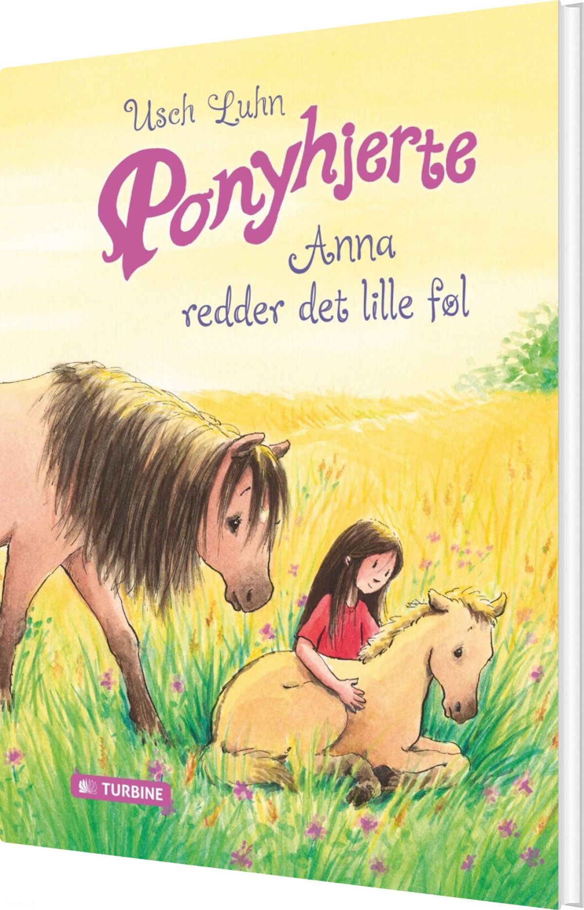 Ponyhjerte - Anna Redder Det Lille Føl - Usch Luhn - Bog